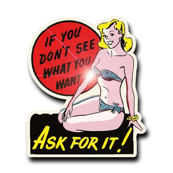 Ask For It
